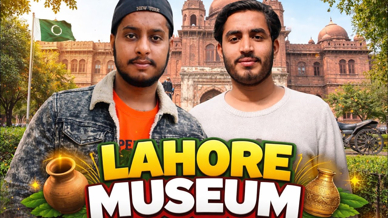 Lahore Museum – Tareekh ka Zinda Safar