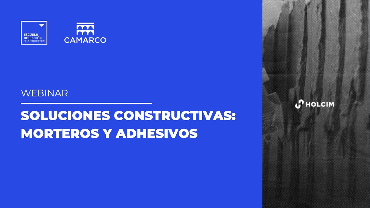 Webinar | Soluciones constructivas: Morteros y adhesivos
