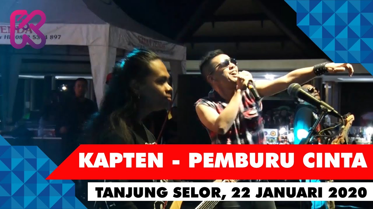 Kapten Band - Pemburu Cinta (Live Tanjung Selor 22 Januari 2020) #kaptenband