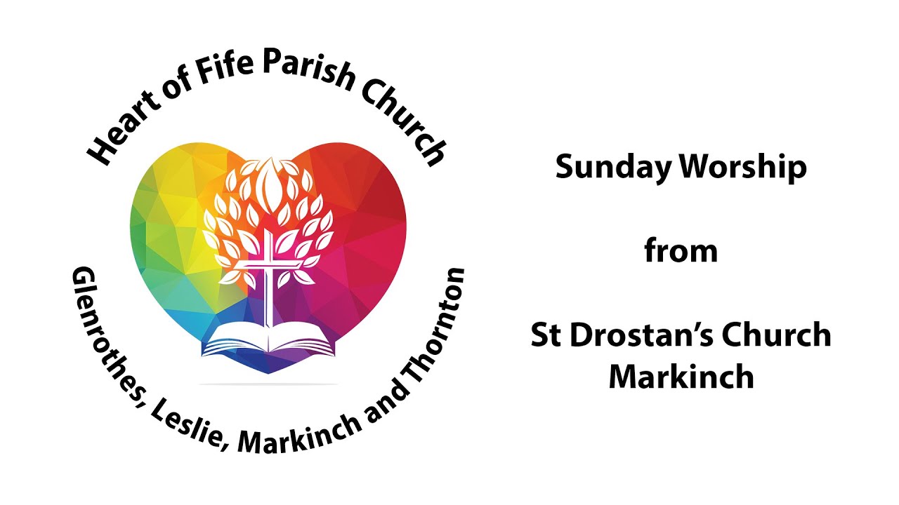 Heart of Fife Parish Church Service, 4th January, St Ninian's