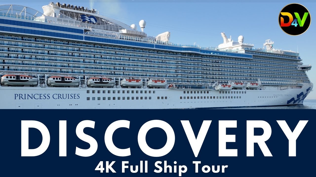 Discovery Princess: Deck-by-Deck Ship Tour and Review in 4K | Destination 4 Vacation