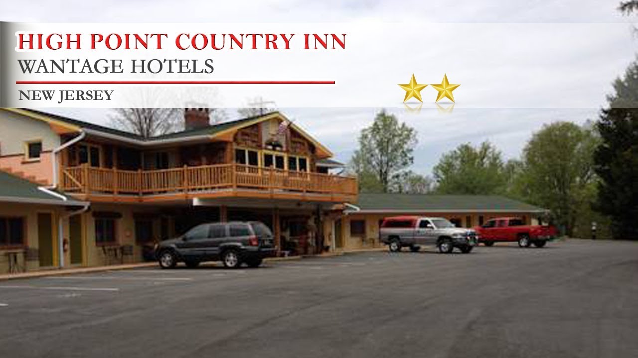 High Point Country Inn - Wantage Hotels, New Jersey