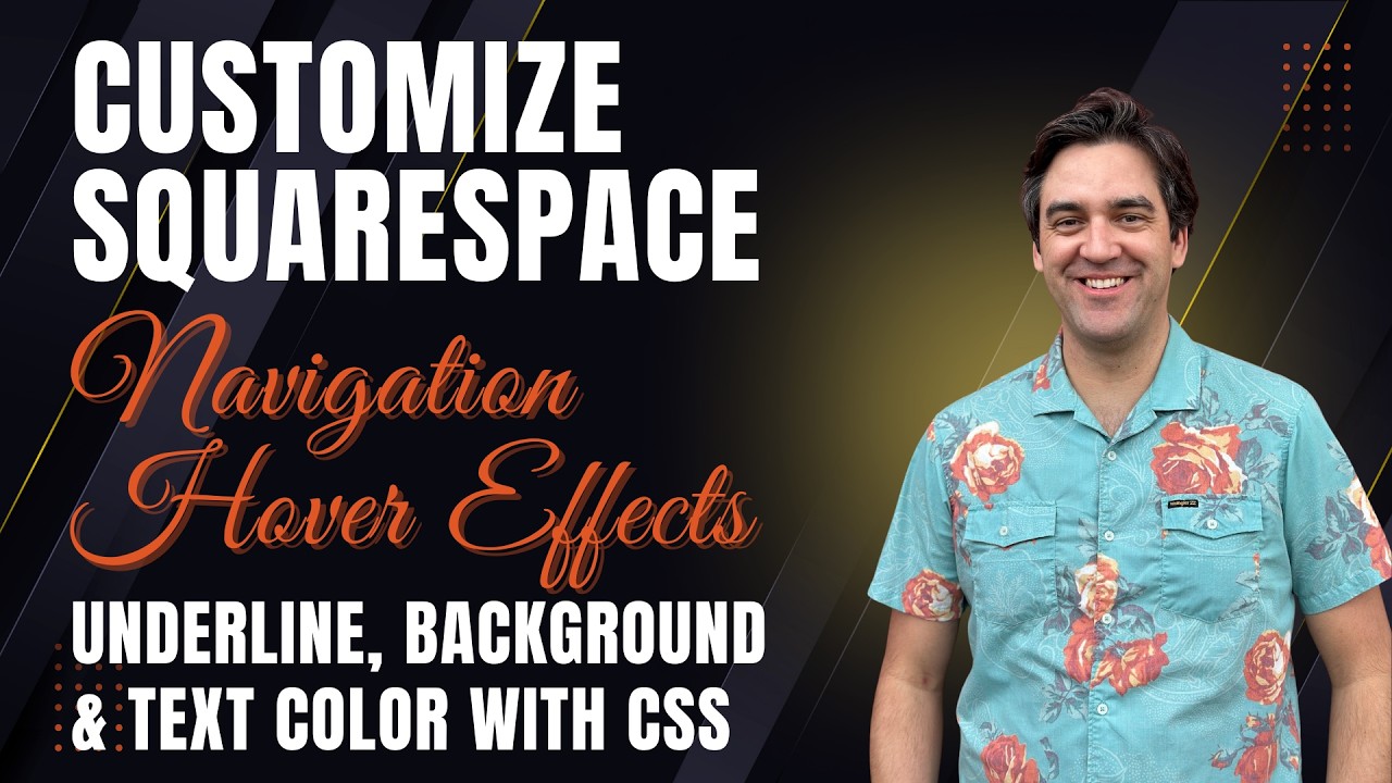 Squarespace Navigation Hover Effects: Underline, Background Color & Text Color (CSS Tutorial)