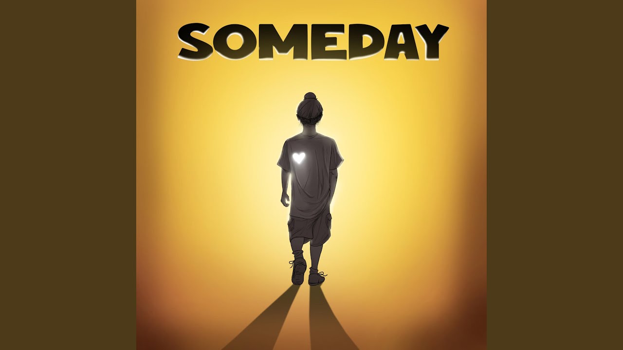 Someday