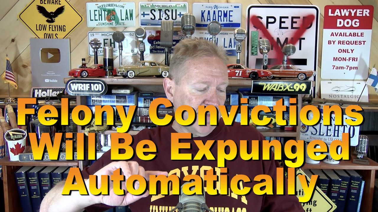 Felonies Expunged Automatically - Ep. 7.442