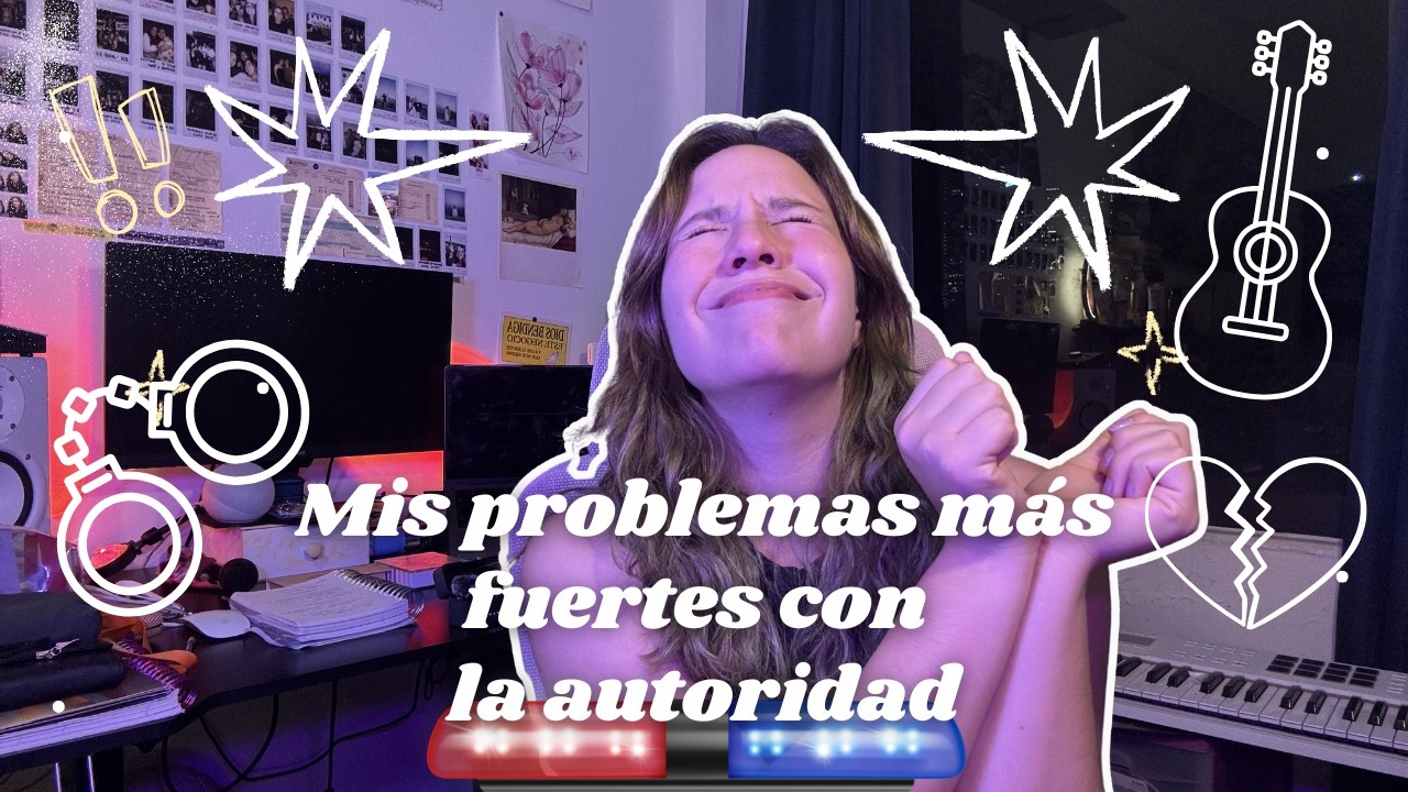 Mis problemas más fuertes con la autoridad (y lo que aprendí) STORYTIME