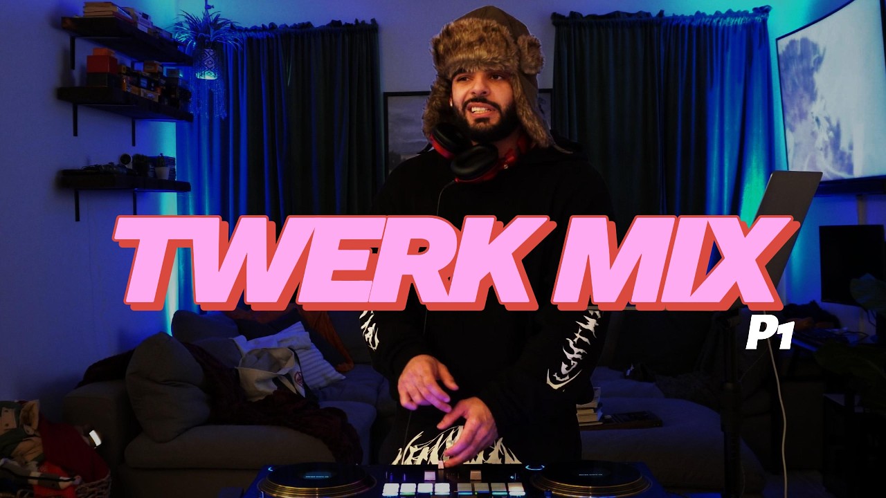 Twerk Mix