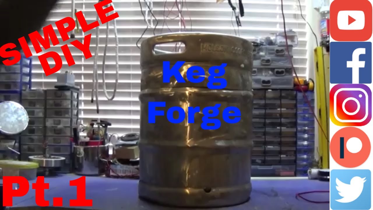 Simple DIY Keg Forge Part 1