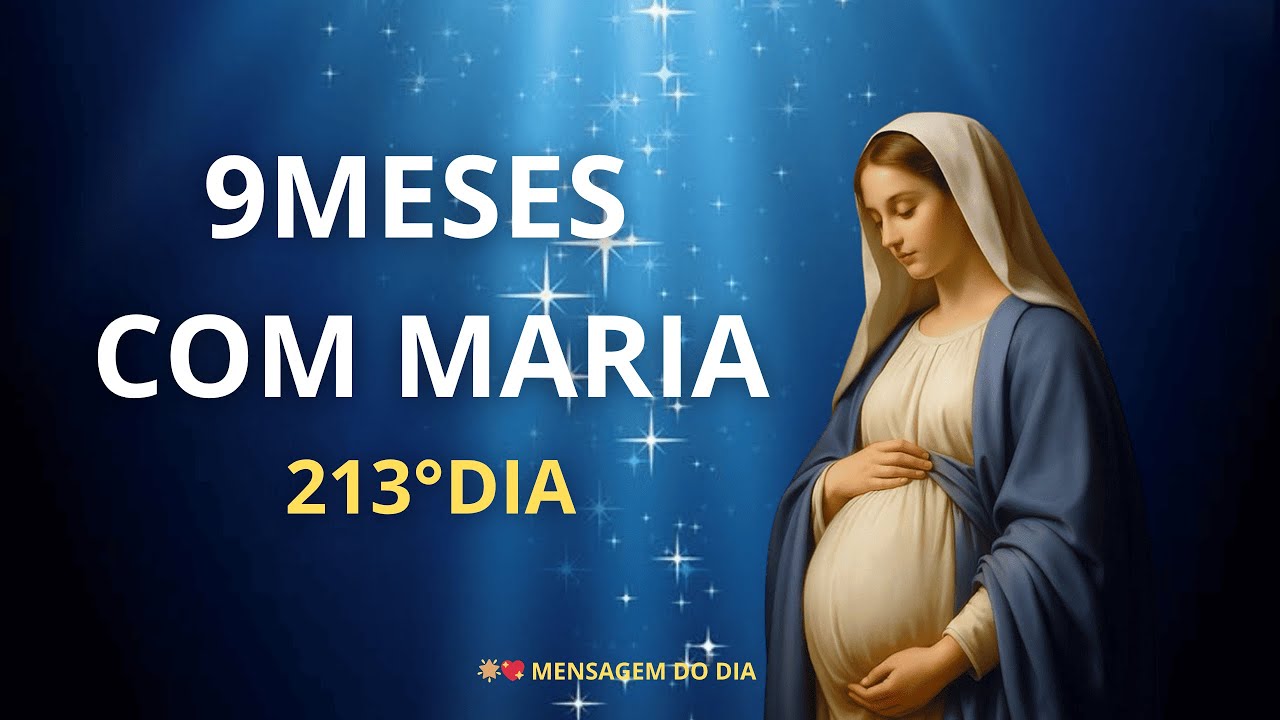 9MESES COM MARIA 213&deg;DIA🕊️MARIA NOS CONDUZ &Agrave; PAZ 🌹O PODER DO SANTO TER&Ccedil;O#9mesescommaria #santoter&ccedil;o