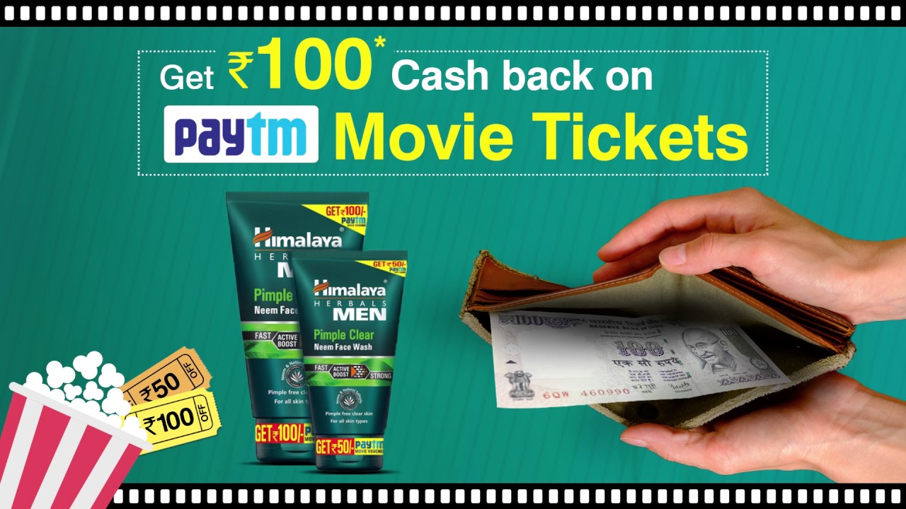 Cashback on PayTM movie tickets with Himalaya MEN - D2