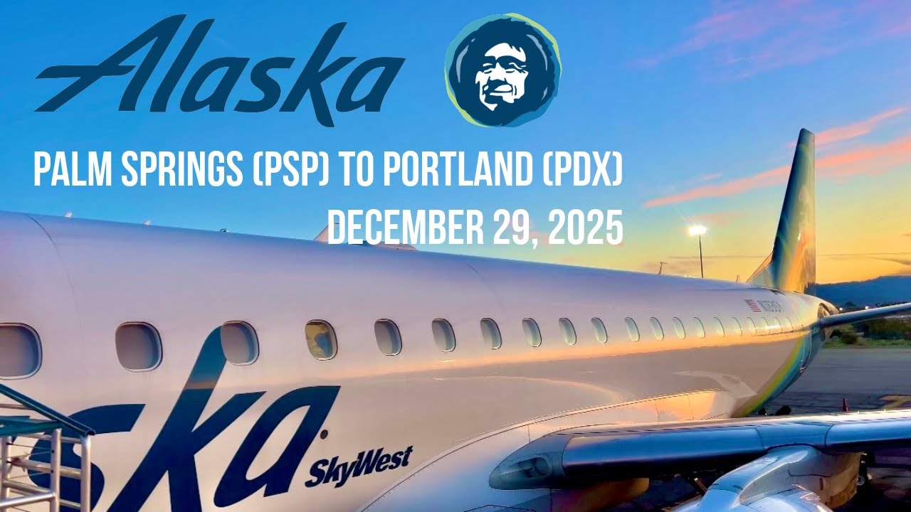 Alaska Airlines: Palm Springs to Portland December 29, 2025