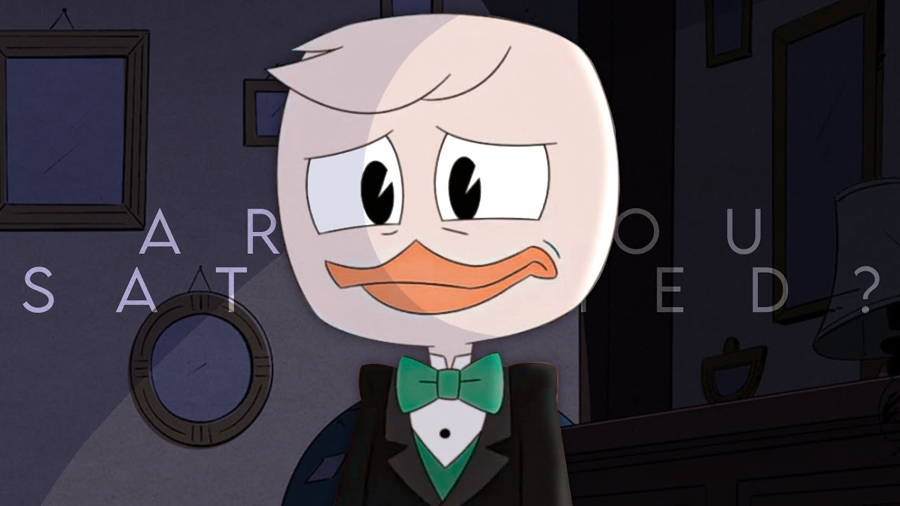 | Are You Satisfied? | Raw Edit Practice | Ducktales |