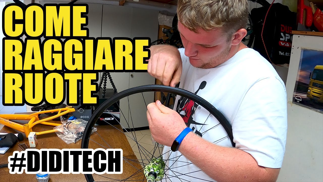 #DIDITECH - COME RAGGIARE UNA RUOTA!