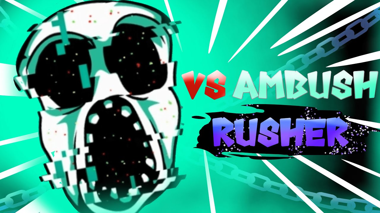 Rusher - FNF VS Ambush OST