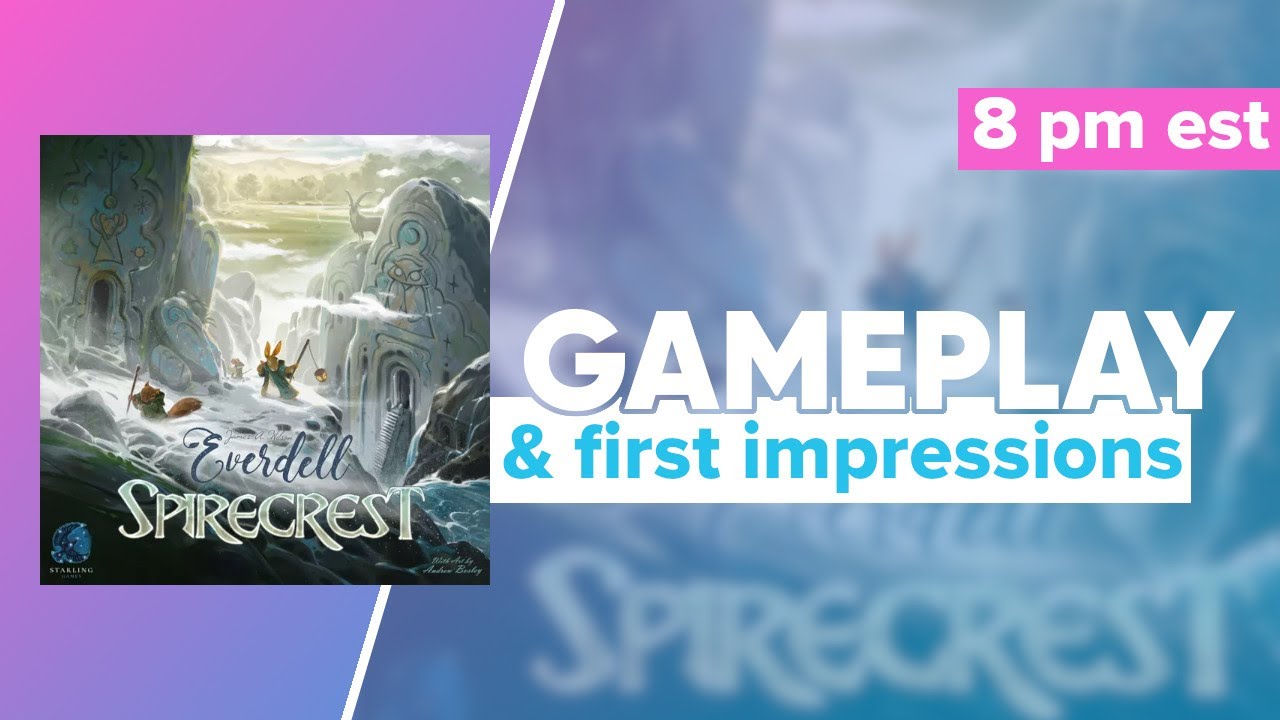 Everdell Spirecrest Expansion Gameplay & First Impressions