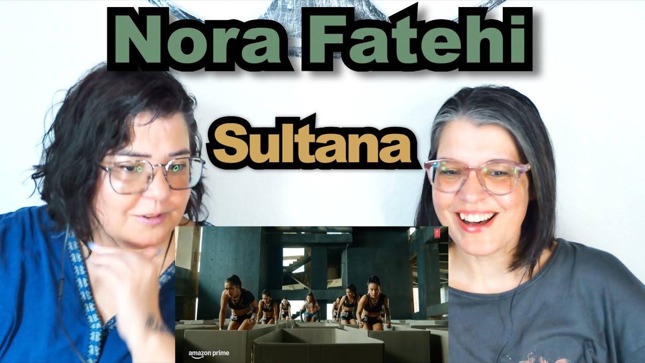TEACHERS REACT | NORA FATEHI - 'SULTANA'
