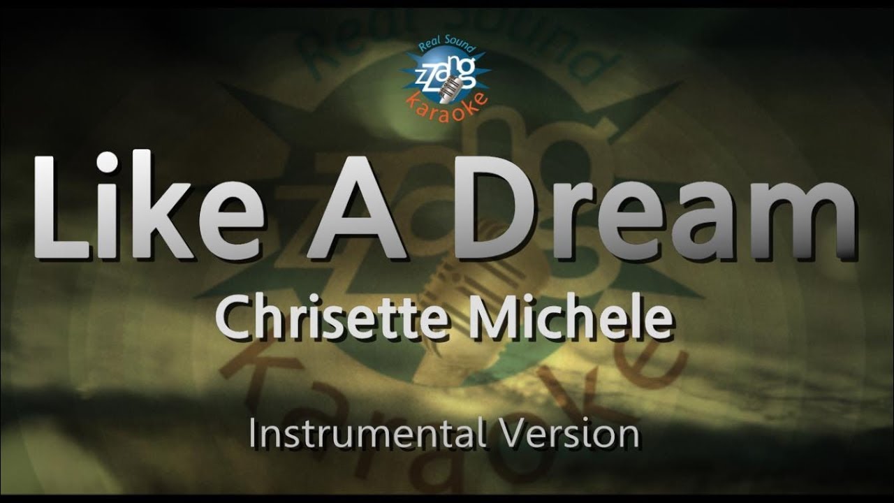Chrisette Michele - Like A Dream (Instrumental) (Karaoke Version)