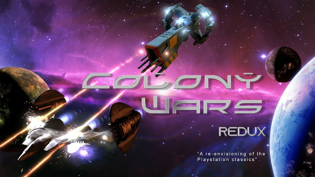Colony Wars Redux Playthrough.