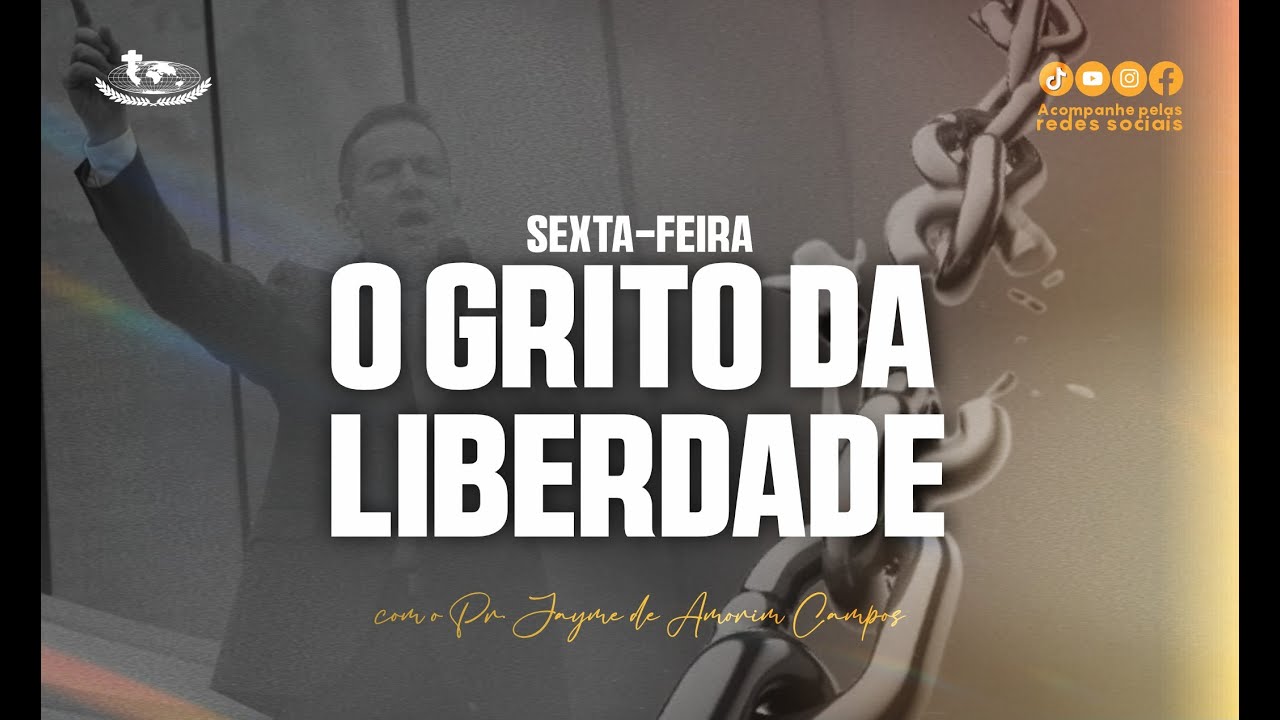 28/02/2025 - 14H - SEXTA-FEIRA - CURA E LIBERTAÇÃO - O GRITO DA LIBERDADE