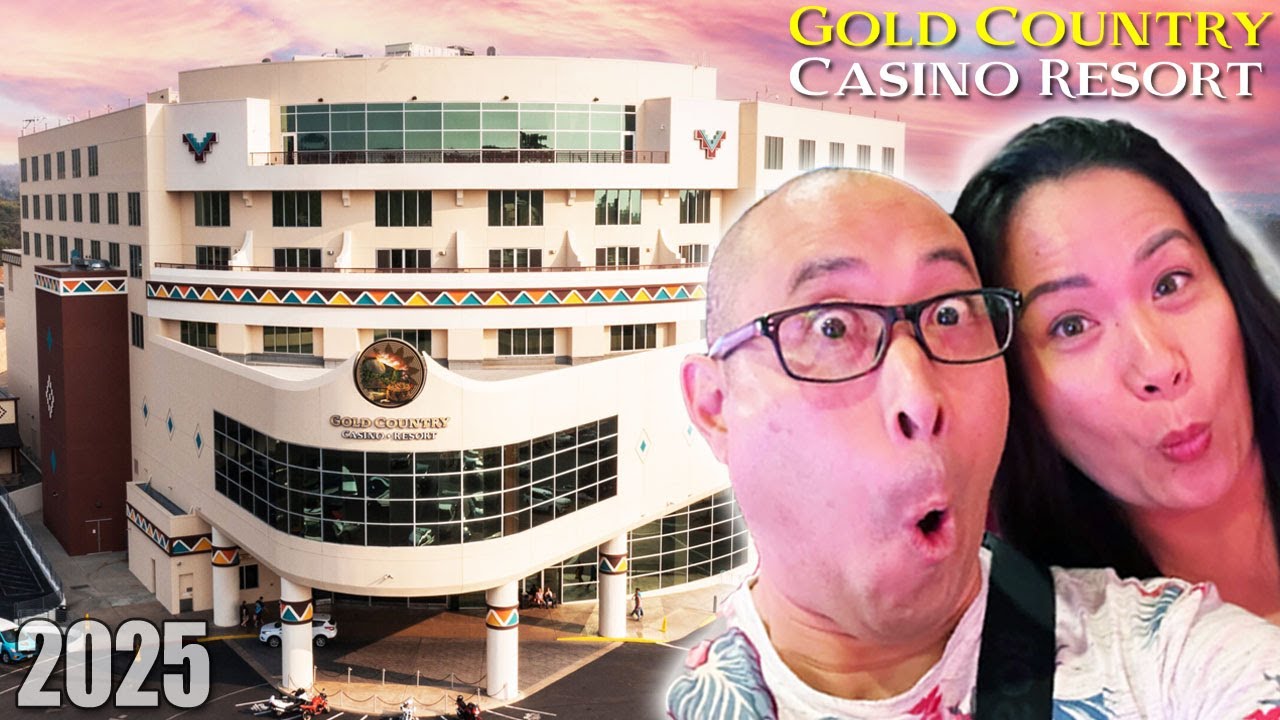 GOLD COUNTRY CASINO is a MUST VISIT RESORT in Oroville California Pt.1