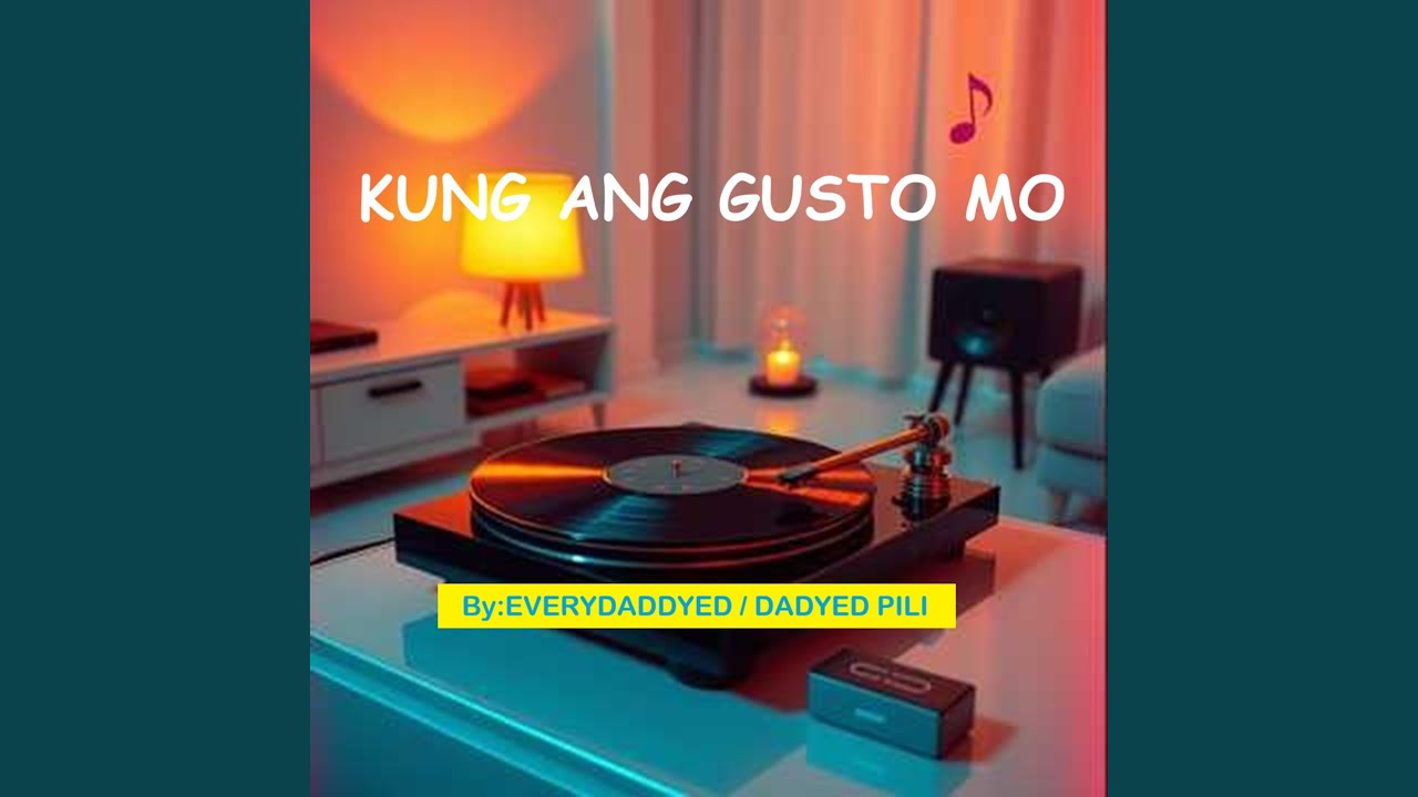 KUNG ANG GUSTO MO