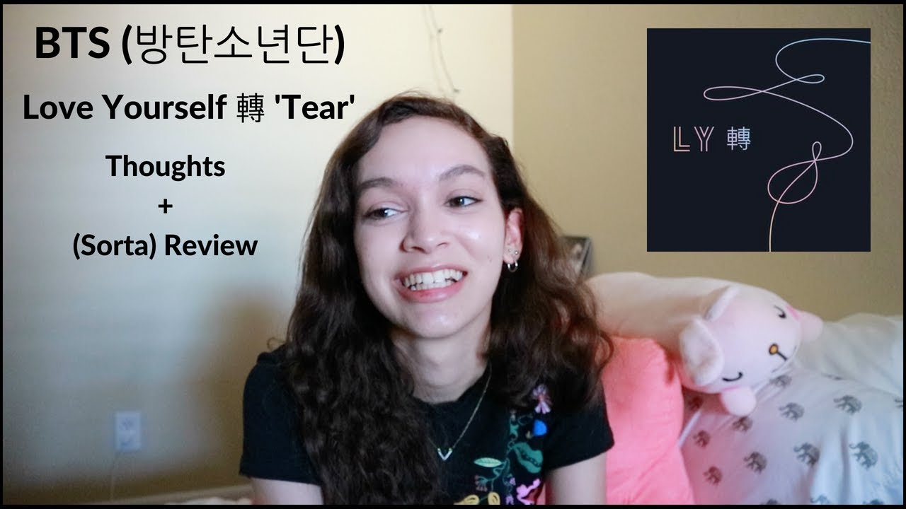BTS (방탄소년단) Love Yourself 轉 'Tear' Album Thoughts + Review