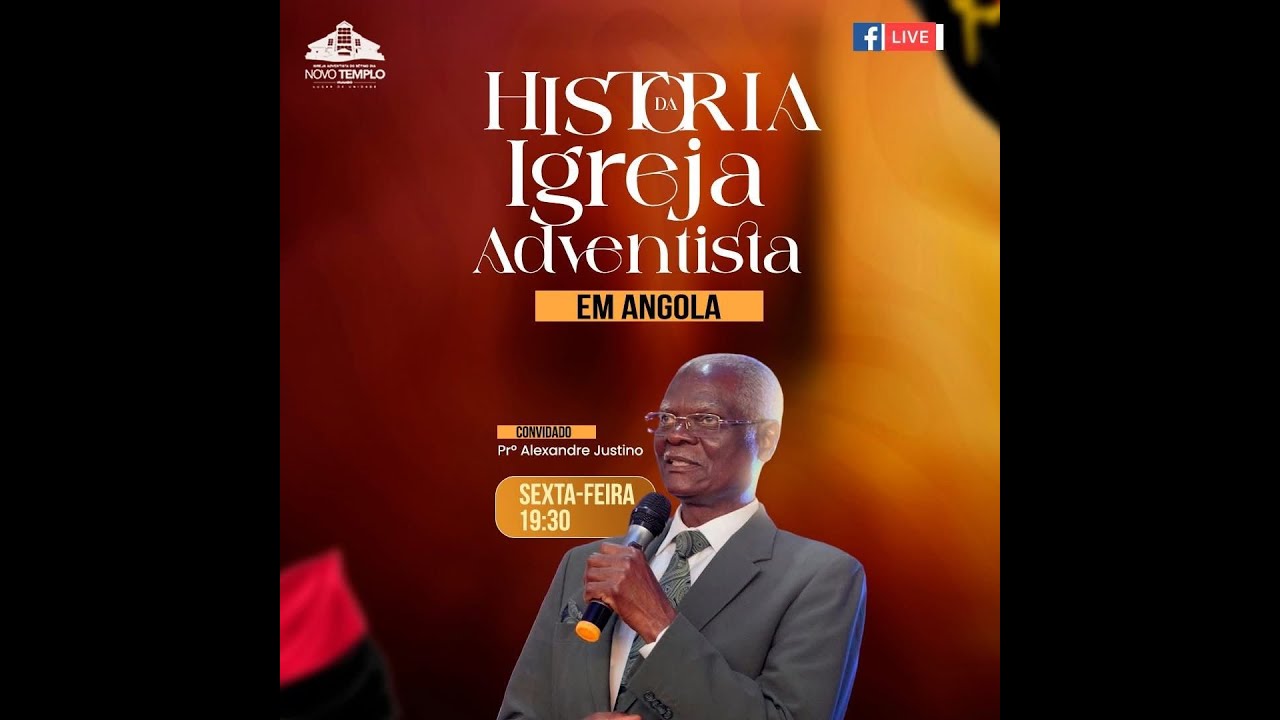 A HISTÓRIA DA IGREJA ADVENTISTA EM ANGOLA - COM O PASTOR ALEXANDRE JUSTINO-EPISÓDIO Nº01