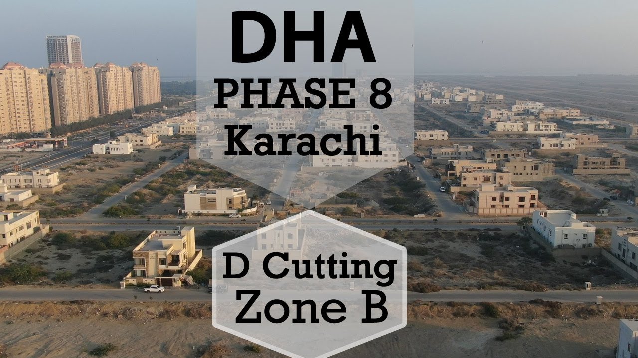 DHA Karachi Phase 8, Zone B | D Cutting | Review by Sameer Asghar