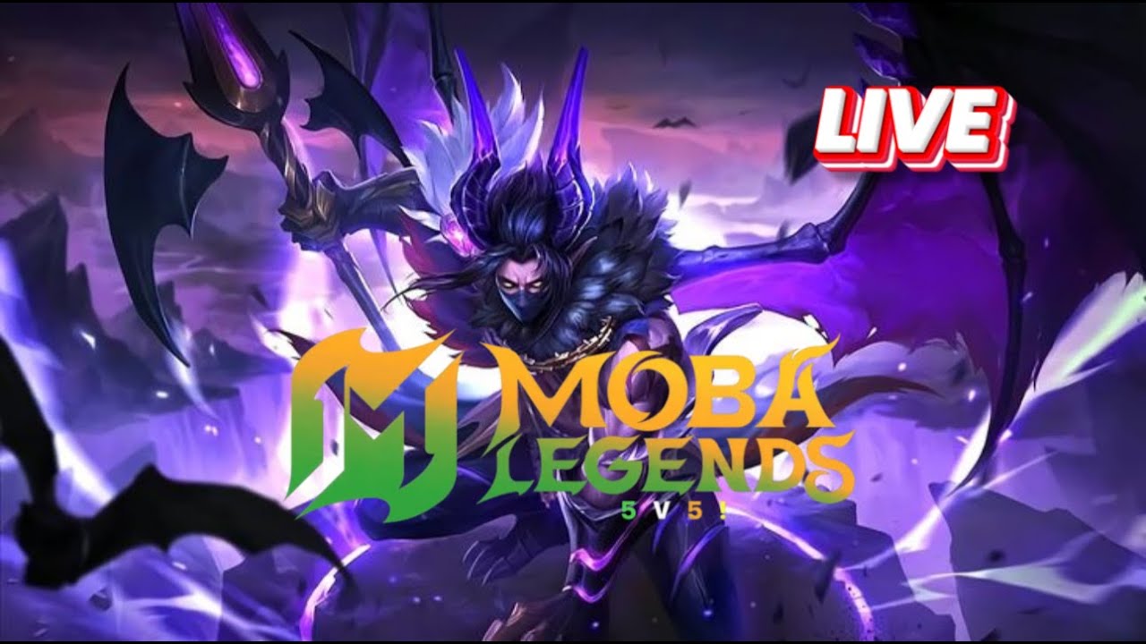 👍MOBA LEGEND  LIVE ❤️