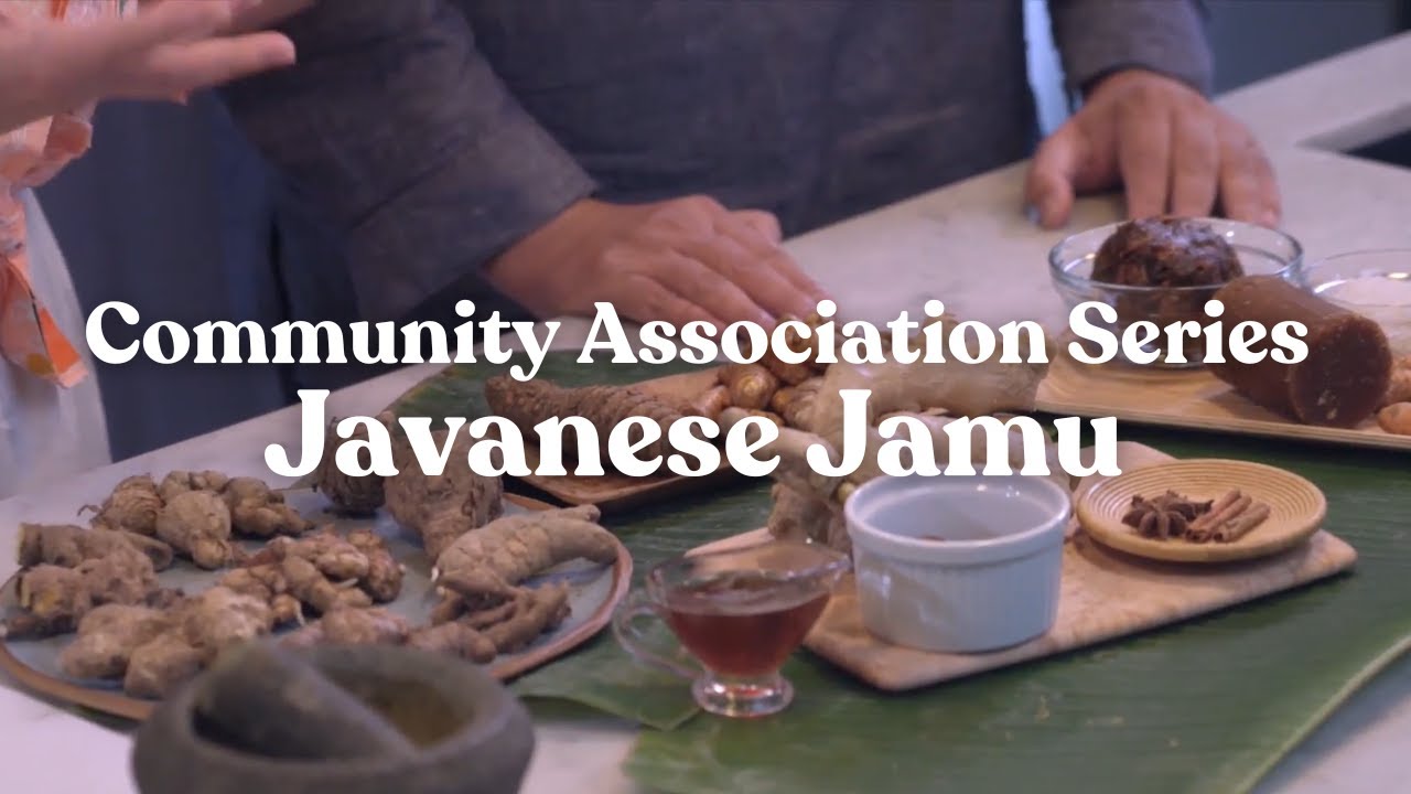 Community Association Series: Javanese Jamu