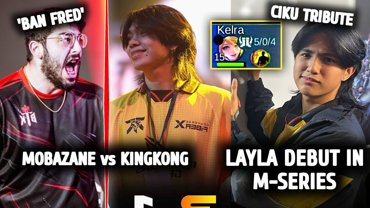 KELRA PICKS LAYLA IN M6! KINGKONG vs MOBAZANE! FNOP vs BTK