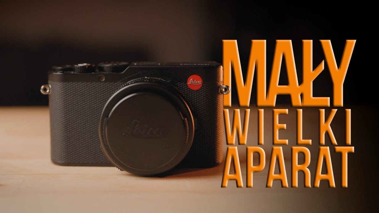 Mały, ale Wspaniały: Leica D-Lux 8