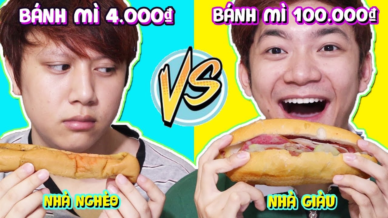 BÁNH MÌ 4.000₫ VS BÁNH MÌ 100.000₫ - Con Nhà Nghèo Khác Con Nhà Giàu Thế Nào??