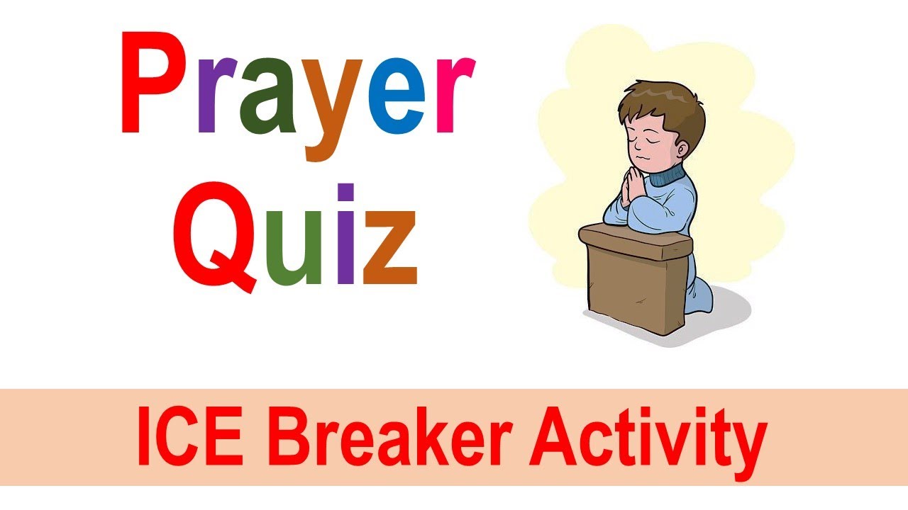 Prayer Quiz Game / Bible Ice breaker Activity