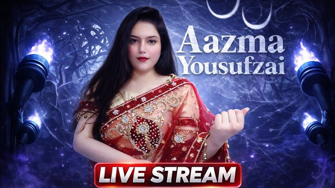 Aazma Yousufzai is live