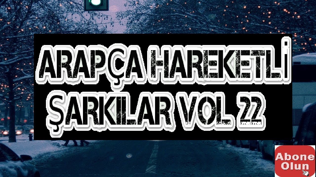 ARAPÇA HAREKETLİ ŞARKILAR VOL 22 | ARAPÇA OYUN HAVASI 2019 | #ArabicMusic #Arabicremix
