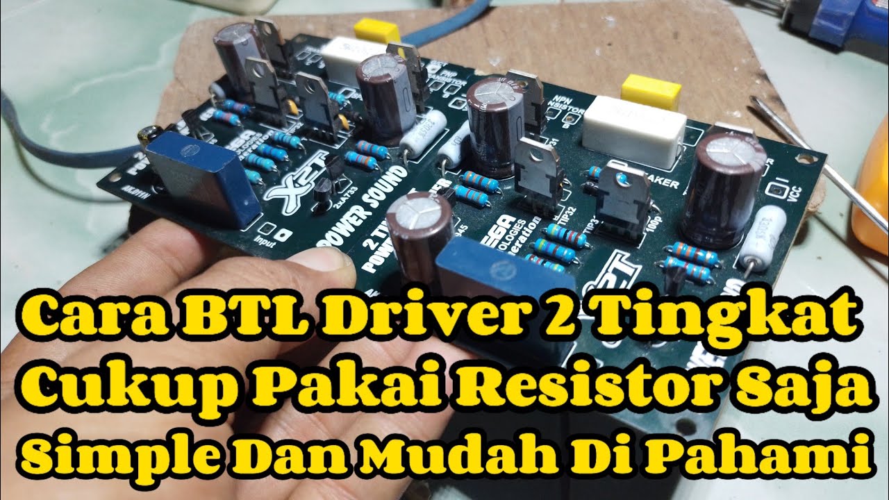 CARA BTL DRIVER 2 TINGKAT MENGGUNAKAN RESISTOR #bridge