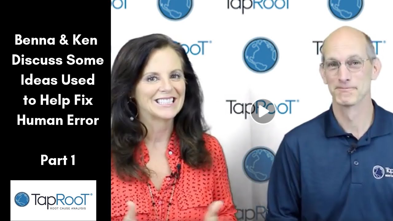 TapRooT&reg; TV - How to Stop Human Error (Part 1)