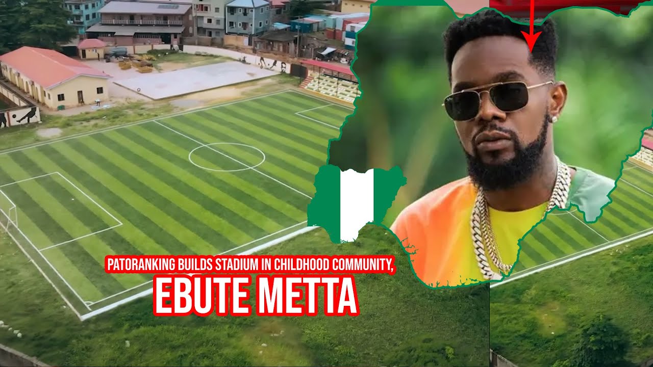 PATORANKING BUILT A SPORTS COMPLEX FOR HIS COMMUNITY IN NIGERIA (Ebute Metta)