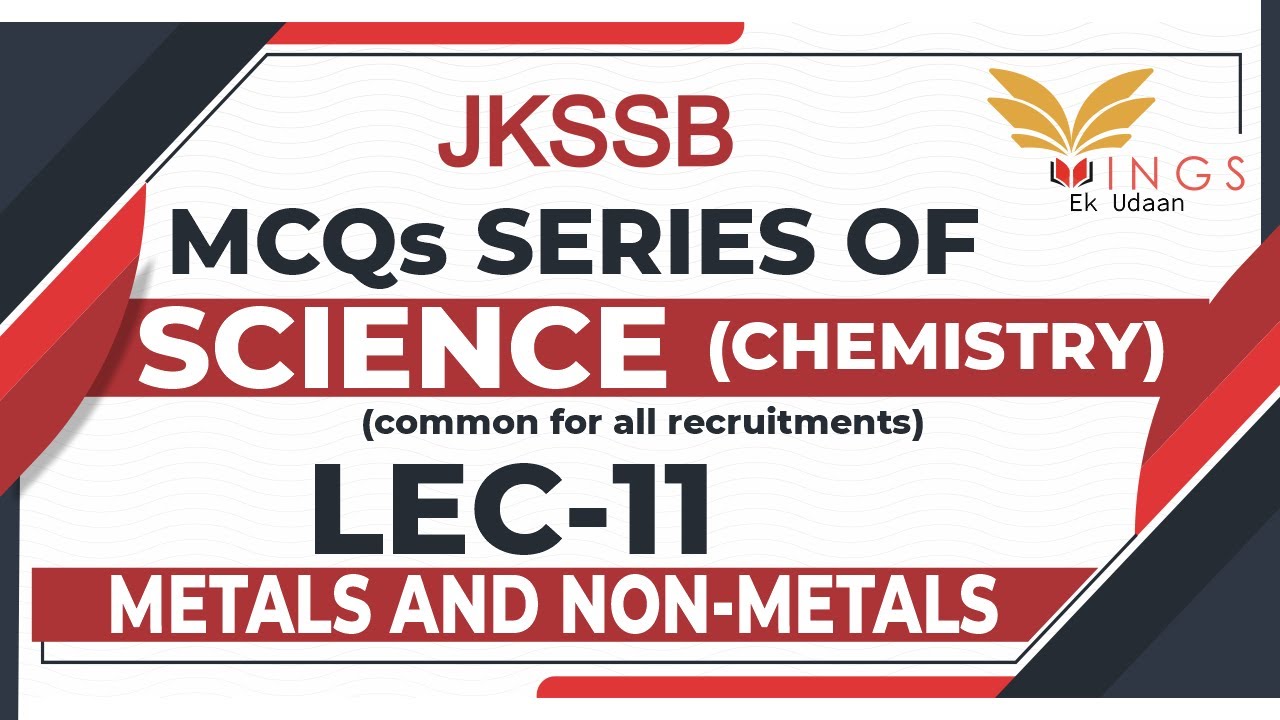 MCQ's On Metals & Non-Metals || Lec-11  || Chemistry  || Science