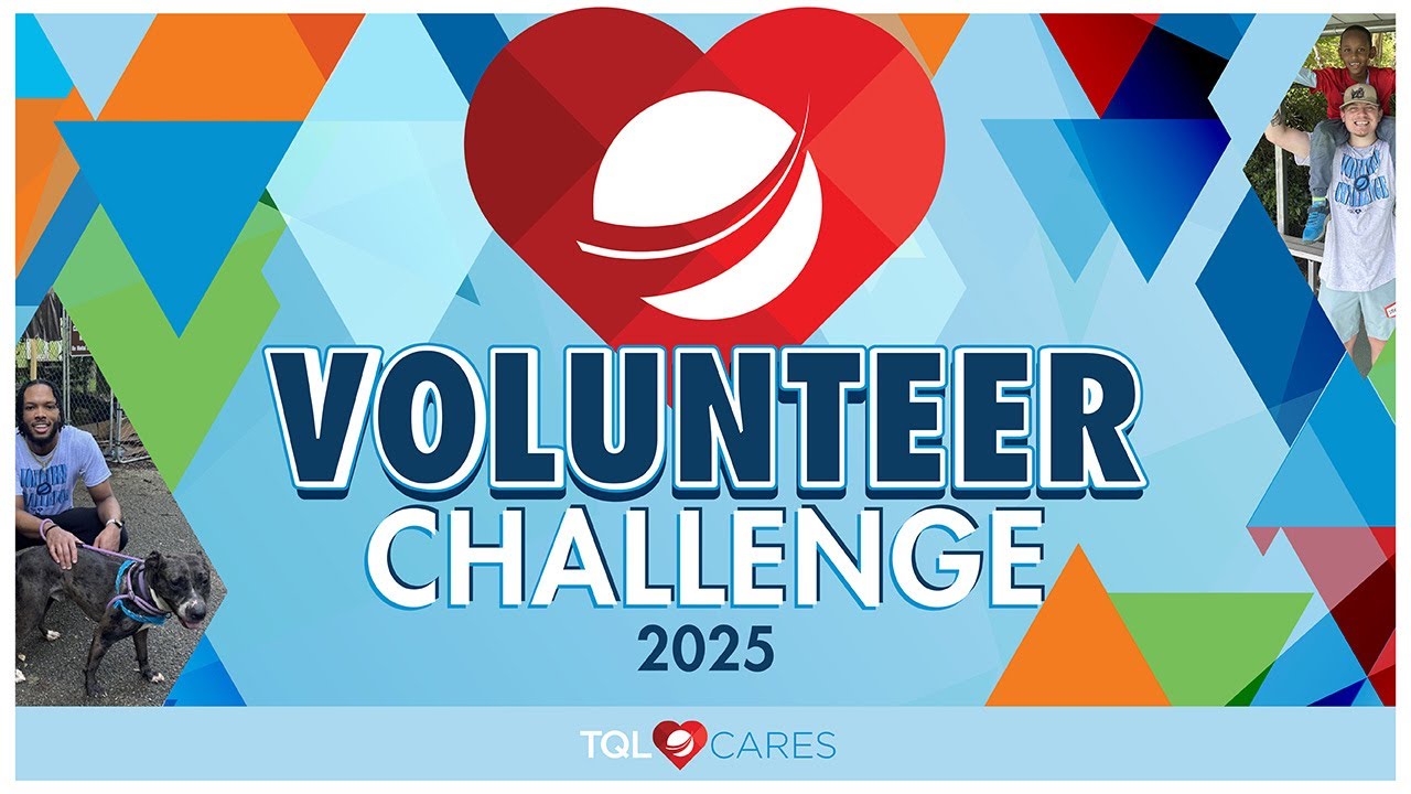 TQL&rsquo;s Community Impact &ndash; 2025 Volunteer Challenge Recap