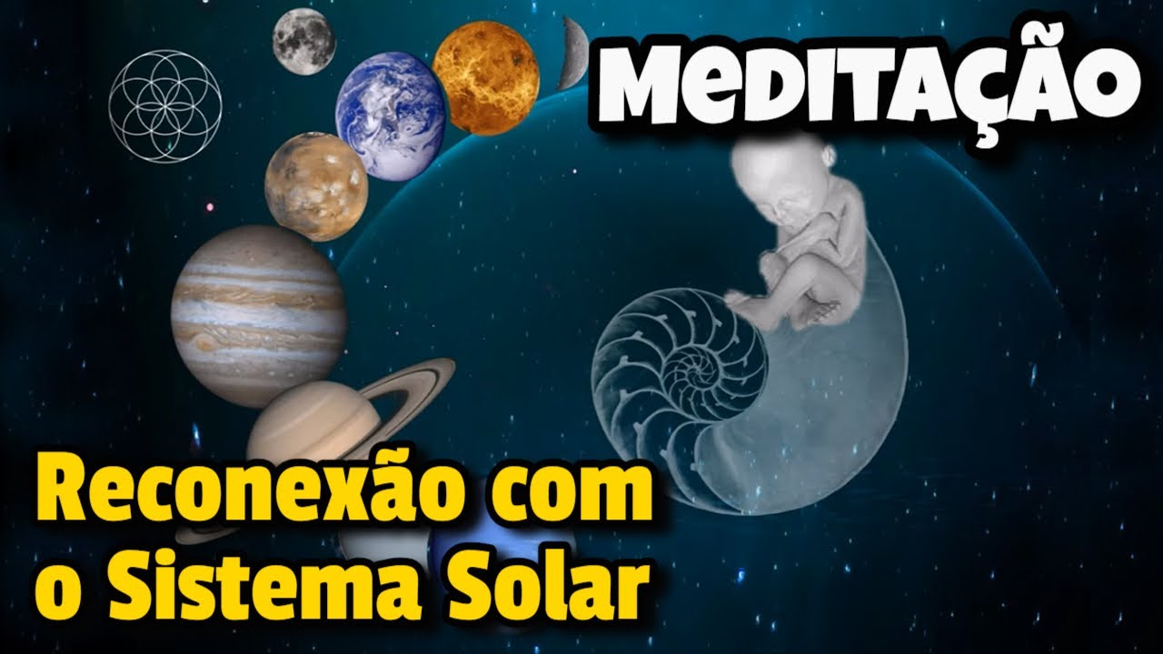 Reconexão com o Sistema Solar 🌍🪐 Cura Ativação Meditação