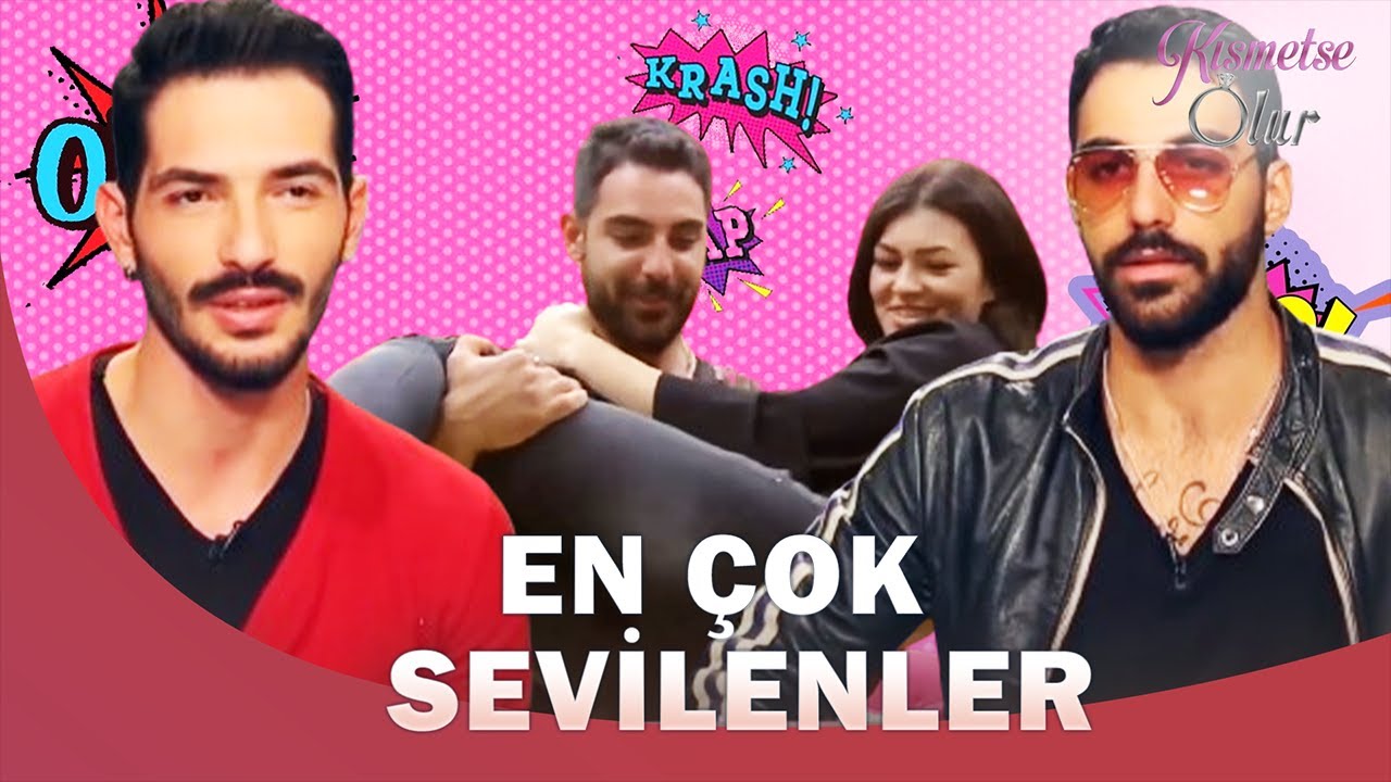 En Çok Sevilenler - Kısmetse Olur
