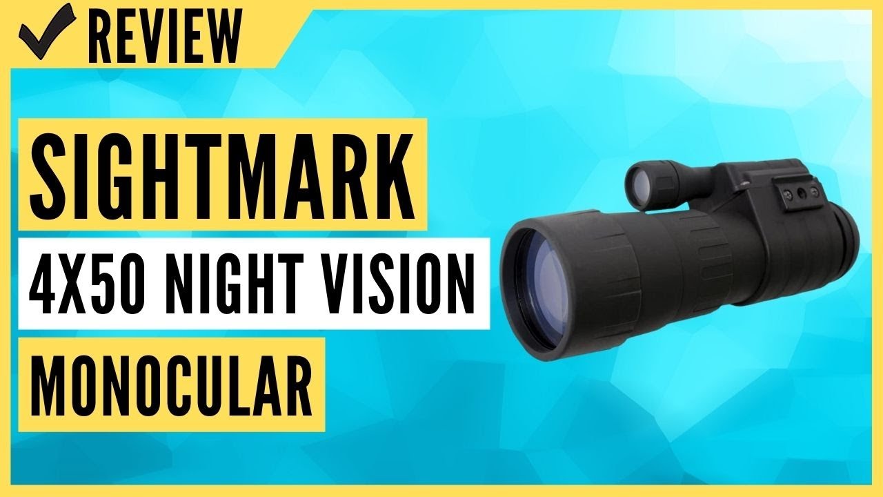 Sightmark Ghost Hunter 4x50 Night Vision Monocular Review