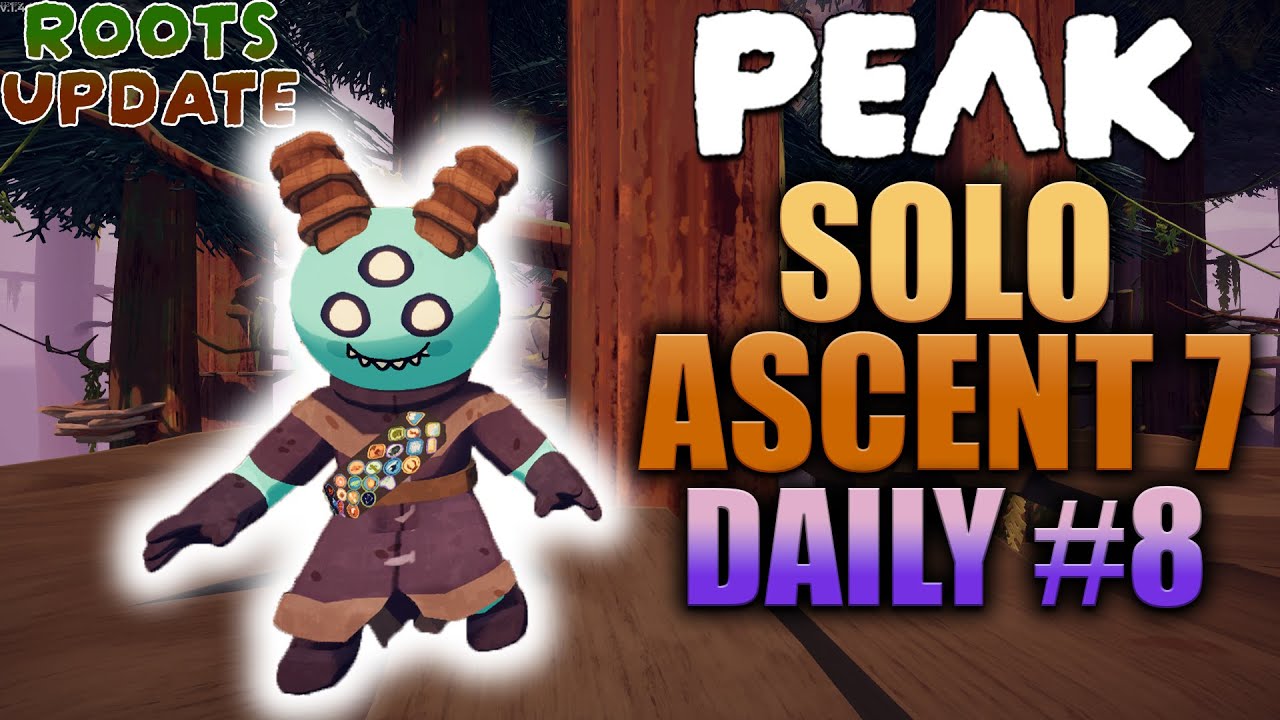 PEAK Solo Ascent 7 Daily #8 - Back For Roots A7 !