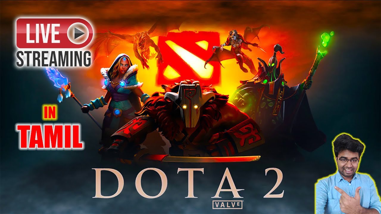 Dota 2 tamil live | Dota2 | Dota 2 tamil | Tamil dragon gaming | Gaming Tamilan