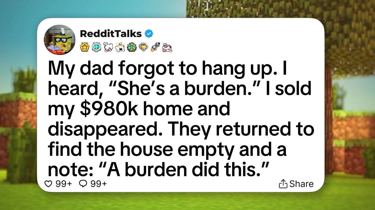 My dad forgot to hang up. I heard, “She’s a burden.” I sold my $980k home and disappeared...