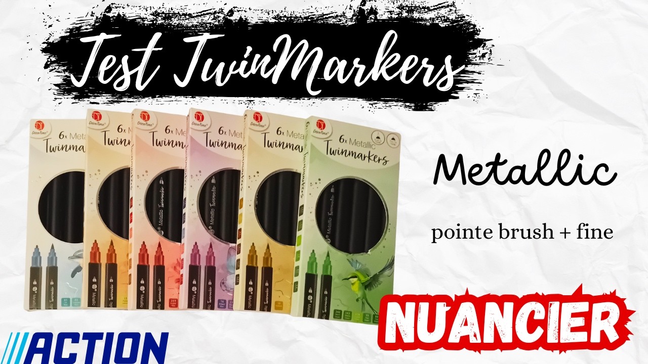 🖍️ Test TwinMarkers Metallic de chez Action + Nuancier