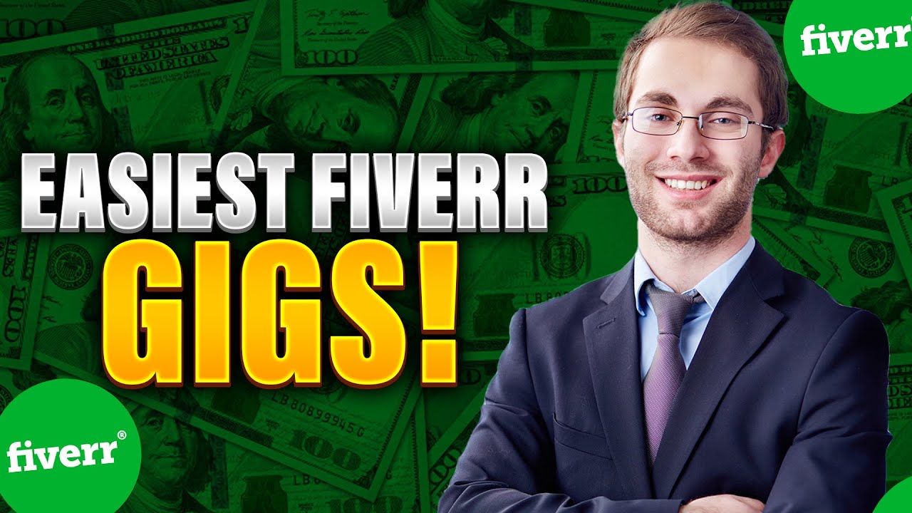 Easiest Fiverr Gigs You Can Start with No Skills