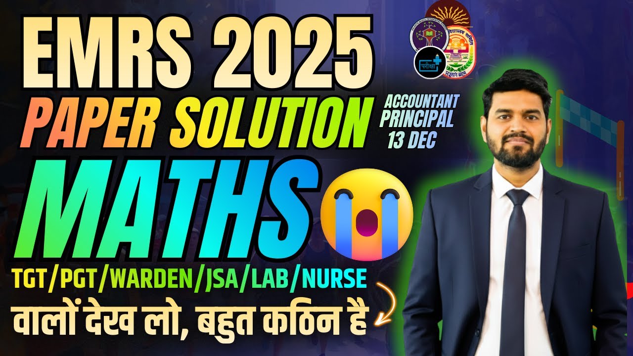 EMRS 2025 Paper Analysis | Answer Key | TGT PGT Accountant Principal | EMRS MATH PAPER  ANLAYSIS